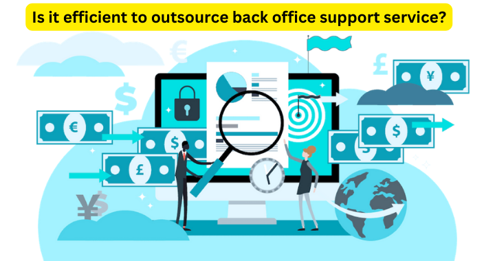Back office support services
