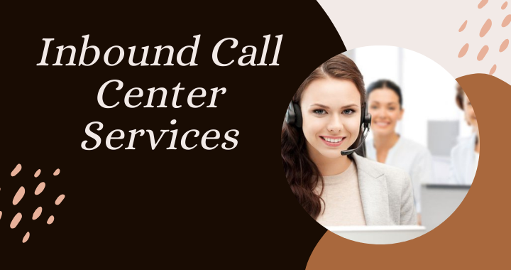 Inbound Call Center Services